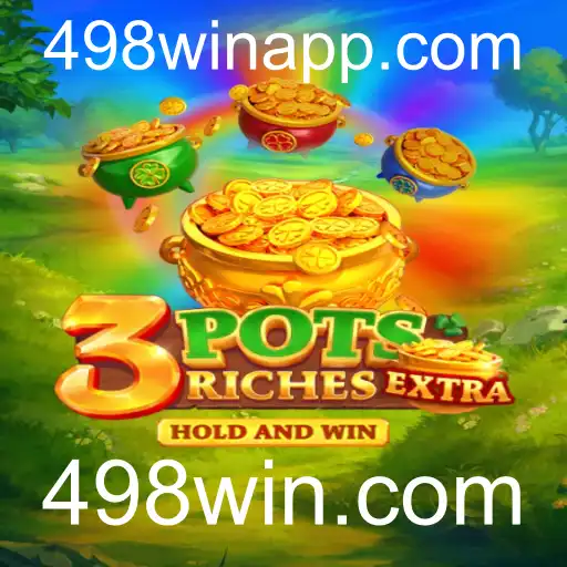 Descubra o Mundo do Jogo 3potsExtra e Sua Conexão com 498win.com